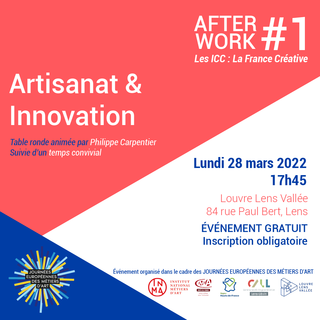 afterwork artisanat innovation louvre lens vallée
